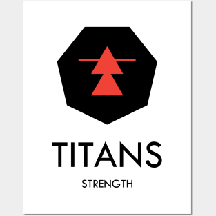 TITANS | CLAN | And what clan are you in? Posters and Art